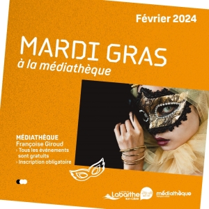 Mardi gras à la médiathèque