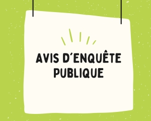 Avis d&#039;enquête publique