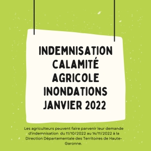 Indemnisation calamité agricole inondations janvier 2022