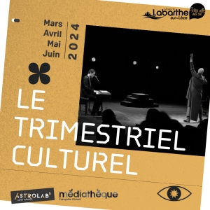 Le trimestriel culturel - mars avril mai juin