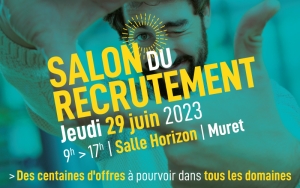 Jeudi 29 juin 2023 - salon du recrutement à Muret