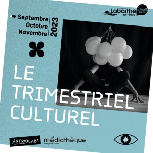 Le trimestriel culturel - SEP/OCT/NOV 2023